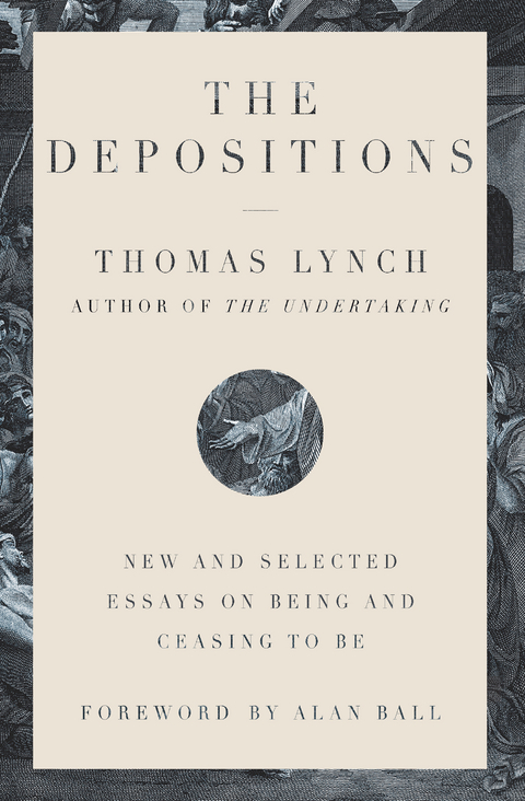 The Depositions - Thomas Lynch
