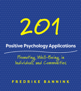 201 Positive Psychology Applications - Fredrike Bannink