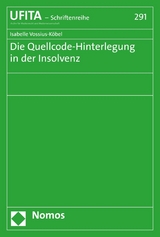 Die Quellcode-Hinterlegung in der Insolvenz - Isabelle Vossius-K&ouml;bel
