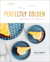 Perfectly Golden - Angela Garbacz
