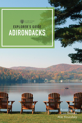 Explorer's Guide Adirondacks - Annie Stoltie, Lisa Bramen French, Niki Kourofsky
