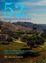 52 Essentials of the Messianic Faith -  Da'vid Cohen