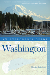 Explorer's Guide Washington - Denise Fainberg