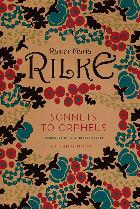 Sonnets to Orpheus - Rainer Maria Rilke