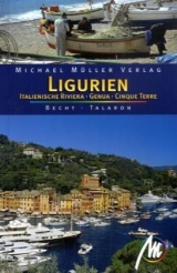 Ligurien - Italienische Riviera - Genua - Cinque Terre - Sabine Becht, Sven Talaron