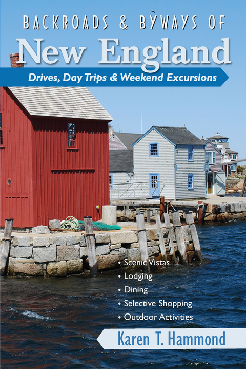 Backroads & Byways of New England - Karen T. Hammond