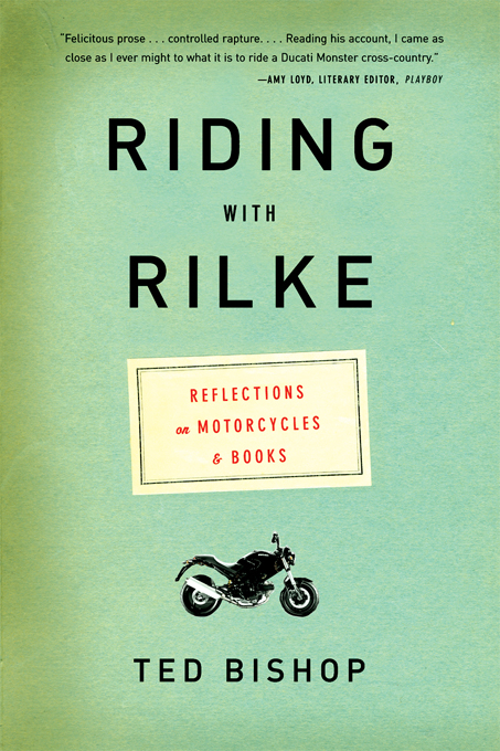 Riding with Rilke - Ted Bishop