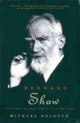 Bernard Shaw - Michael Holroyd