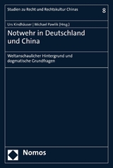 Notwehr in Deutschland und China - 