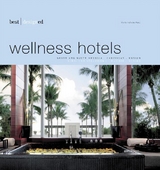 best designed wellness hotels - Martin N Kunz