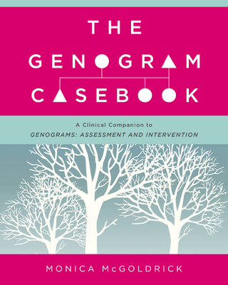 The Genogram Casebook
