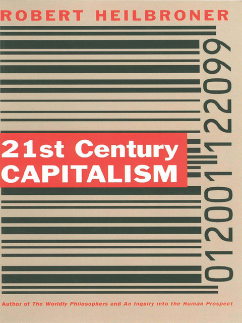 21st Century Capitalism - Robert L. Heilbroner