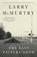 The Last Picture Show - Larry McMurtry