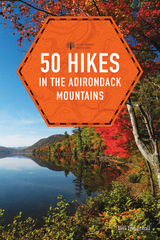 50 Hikes in the Adirondack Mountains - Bill Ingersoll