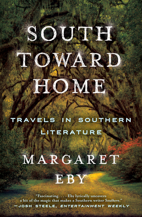 South Toward Home - Margaret Eby