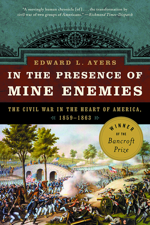 In the Presence of Mine Enemies - Edward L. Ayers