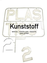 Kunststoff 2 - Chris Lefteri