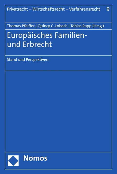 Europ&auml;isches Familien- und Erbrecht - 