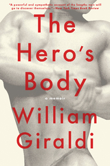 The Hero's Body - William Giraldi