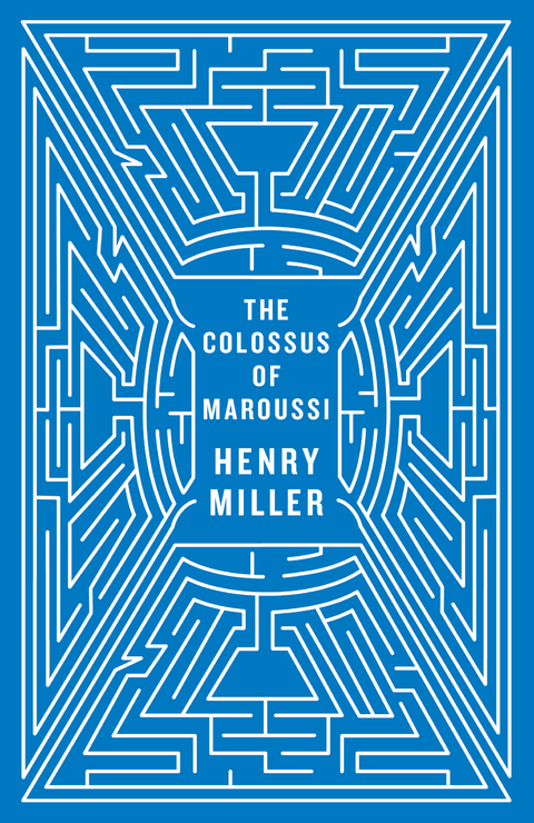 The Colossus of Maroussi - Henry Miller