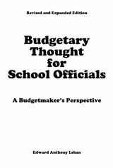 Budgetary Thought For School Officials - Edward Anthony Lehan