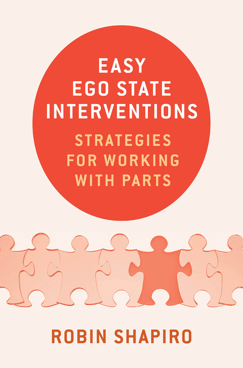 Easy Ego State Interventions - Robin Shapiro
