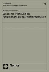 Schadensberechnung bei fehlerhafter Sekund&auml;rmarktinformation - Marius Rothermund