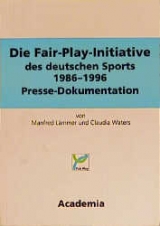 Die Fair-Play-Initiative 1986-1996 - Manfred L&auml;mmer, Claudia Waters