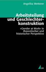 Arbeitsteilung und Geschlechterkonstruktion - Angelika Wetterer