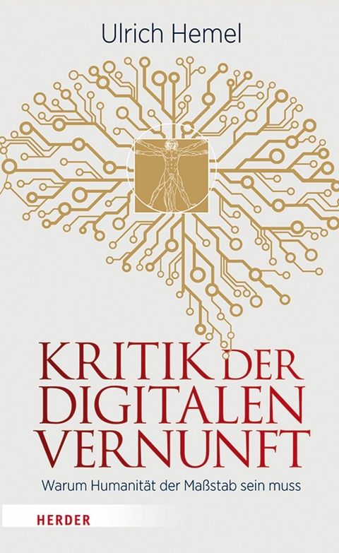 Kritik der digitalen Vernunft -  Ulrich Hemel