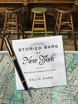 Storied Bars of New York - Delia Cabe