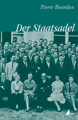 Der Staatsadel - Pierre Bourdieu