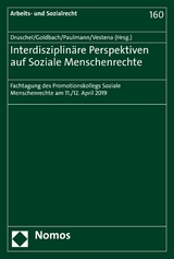 Interdisziplin&auml;re Perspektiven auf Soziale Menschenrechte - 