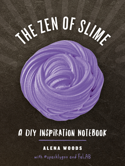 The Zen of Slime - Prim Pattanaporn, Alena Woods, Charlene Ayala
