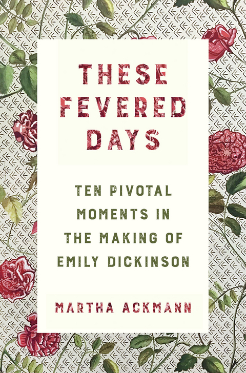 These Fevered Days -  Martha Ackmann