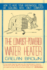 The Compost-Powered Water Heater - Gaelan Brown