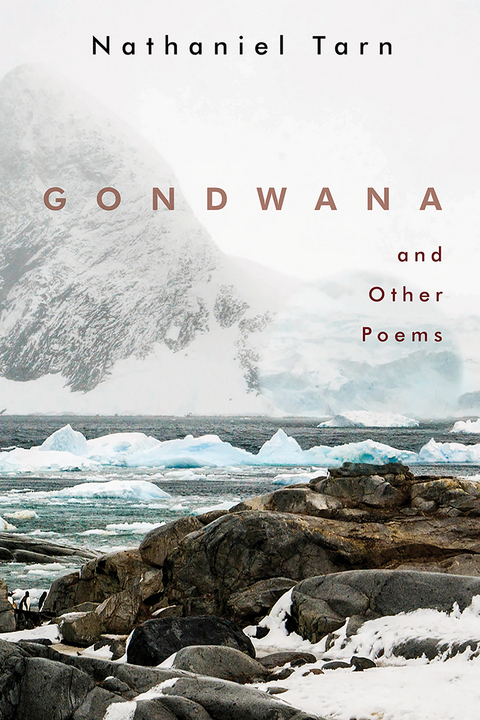 Gondwana - Nathaniel Tarn