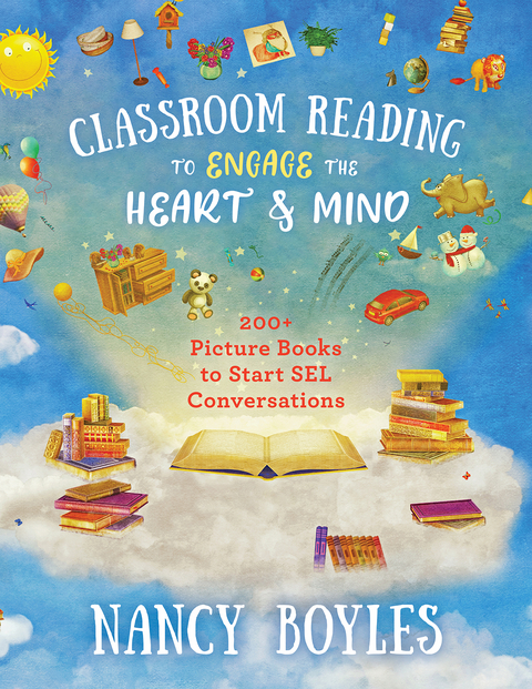 Classroom Reading to Engage the Heart and Mind - Nancy Boyles
