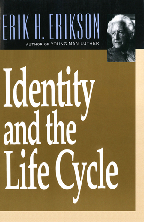Identity and the Life Cycle - Erik H. Erikson