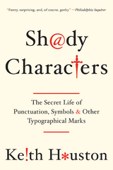 Shady Characters - Keith Houston