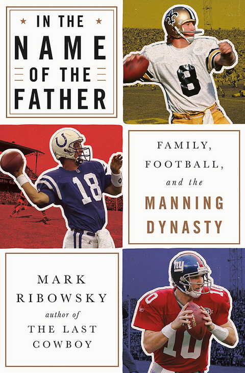 In the Name of the Father - Mark Ribowsky