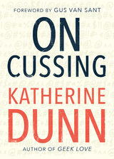 On Cussing -  Katherine Dunn