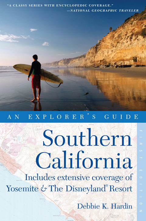 Explorer's Guide Southern California - Debbie K. Hardin