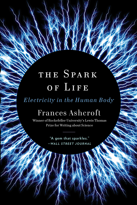 The Spark of Life - Frances Ashcroft