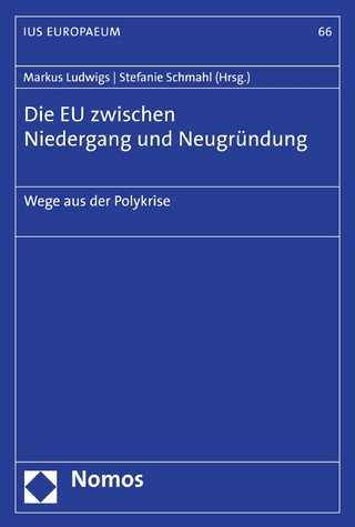 Die EU zwischen Niedergang und Neugründung