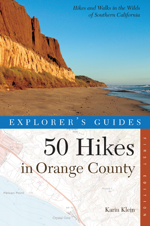 Explorer's Guide 50 Hikes in Orange County - Karin Klein