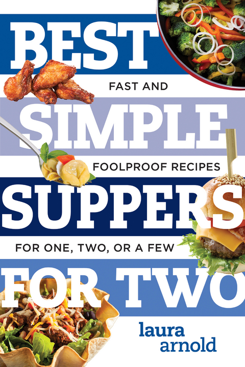 Best Simple Suppers for Two - Laura Arnold