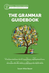 Grammar Guidebook -  Susan Wise Bauer