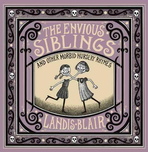 The Envious Siblings - Landis Blair