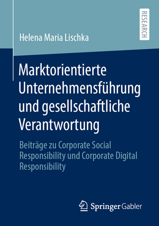 Marktorientierte Unternehmensführung und gesellschaftliche Verantwortung